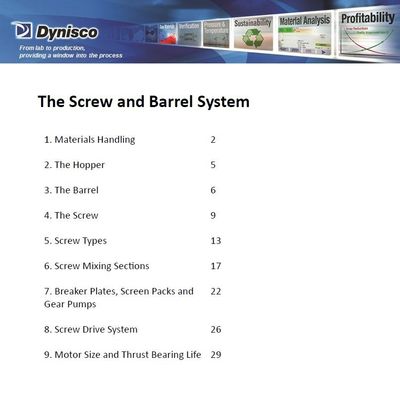 The Screw and Barrel System